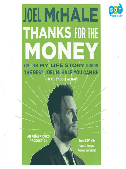 Title details for Thanks for the Money by Joel McHale - Wait list
